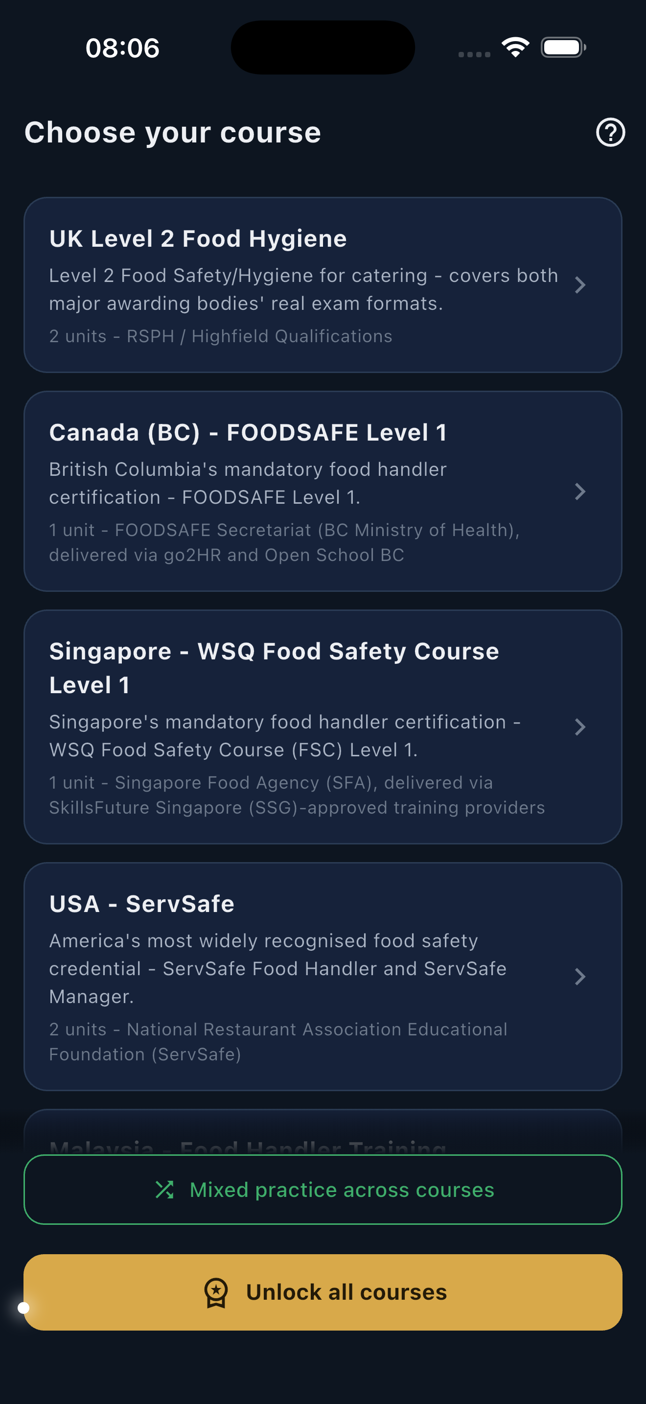 The course picker listing all five markets - UK Level 2 Food Hygiene, Canada (BC) FOODSAFE Level 1, Singapore WSQ Food Safety Course Level 1, USA ServSafe, and Malaysia Food Handler Training - each with its unit count and awarding body, plus Mixed Practice and Unlock All Courses buttons